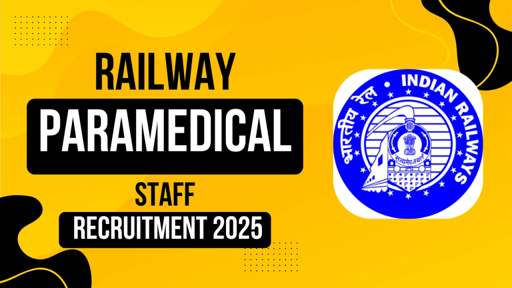 रेलवे पैरा मेडिकल भर्ती 2025