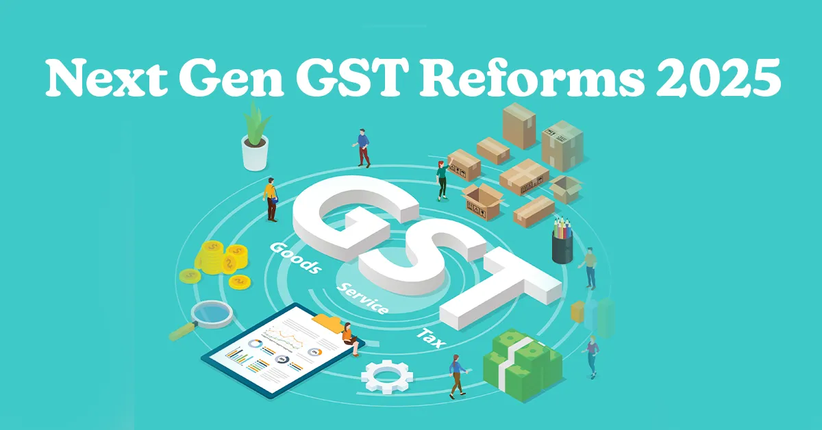 न्यू जनरेशन GST रिफॉर्म